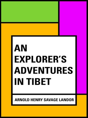 cover image of An Explorer's Adventures in Tibet